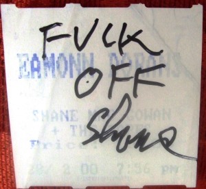 Shane MacGowan autograph signed ticket Eamonn dorans