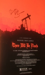 There will be blood poster signed by Daniel Day Lewis